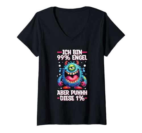 Damen Ich Bin 99% Engel Aber Puhhh Diese 1% Monster Witzig Spruch T-Shirt mit V-Ausschnitt von Lustige Sprüche Kleidung