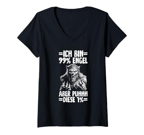 Damen Ich Bin 99% Engel Aber Puhhh Diese 1% Monster Wolf Spruch T-Shirt mit V-Ausschnitt von Lustige Sprüche Kleidung