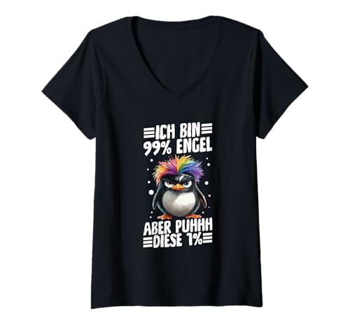 Damen Ich Bin 99% Engel Aber Puhhh Diese 1% Pinguin Frech T-Shirt mit V-Ausschnitt von Lustige Sprüche Kleidung