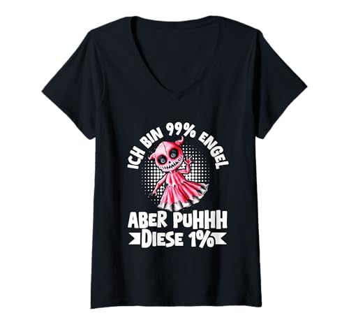 Damen Ich Bin 99% Engel Aber Puhhh Diese 1% Statement Spruch T-Shirt mit V-Ausschnitt von Lustige Sprüche Kleidung
