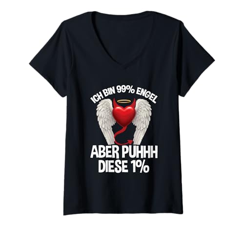 Damen Ich Bin 99% Engel Aber Puhhh Diese 1% Teufel Herz Spruch T-Shirt mit V-Ausschnitt von Lustige Sprüche Kleidung
