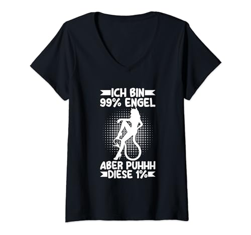 Damen Ich Bin 99% Engel Puhhh Diese 1% Teufel Statement Spruch T-Shirt mit V-Ausschnitt von Lustige Sprüche Kleidung
