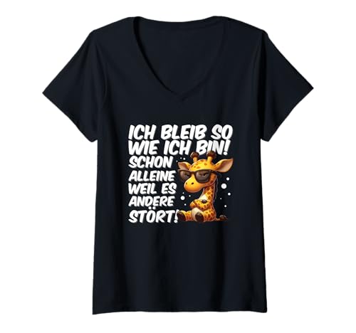 Damen Ich Bleib So Wie Ich Bin Weil Es Andere Stört Giraffe Cool T-Shirt mit V-Ausschnitt von Lustige Sprüche Kleidung