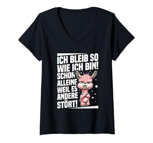 Damen Ich Bleib So Wie Ich Bin Weil Es Andere Stört Lama Stur T-Shirt mit V-Ausschnitt von Lustige Sprüche Kleidung