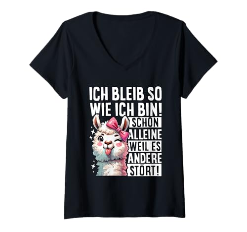 Damen Ich Bleib So Wie Ich Bin Weil Es Andere Stört Lama Stur T-Shirt mit V-Ausschnitt von Lustige Sprüche Kleidung