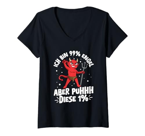 Damen Teufelchen Ich Bin 99% Engel Aber Puhhh Diese 1% Statement T-Shirt mit V-Ausschnitt von Lustige Sprüche Kleidung