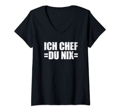 Damen Ich Chef Du Nix TShirt Sarkastische Sprüche Chef Du Nix T-Shirt mit V-Ausschnitt von Lustige Sprüche Kollektion by DT