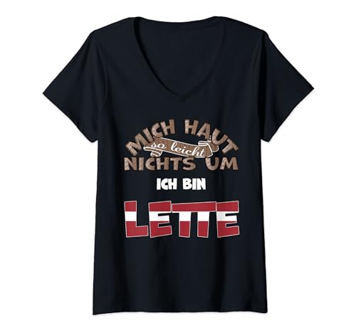 Damen Lustiger Spruch Mich haut nichts um ich bin Lette Lettland T-Shirt mit V-Ausschnitt Damen Lustiger Spruch Mich haut nichts um ich bin Lette Lettland T-Shirt mit V-Ausschnitt von Lustige Sprüche Lettland lettische Wurzeln