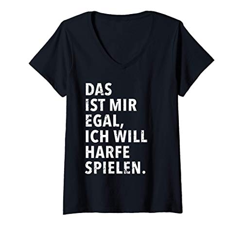 Damen Das Ist Mir Egal Ich Will Harfe Spielen T-Shirt mit V-Ausschnitt Damen Das Ist Mir Egal Ich Will Harfe Spielen T-Shirt mit V-Ausschnitt von Lustige Sprüche Musiker Instrument Zubehör