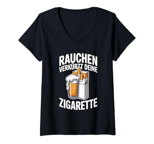 Damen Rauchen Verkürzt Deine Zigarette Spaß T-Shirt mit V-Ausschnitt von Lustige Sprüche Rauchen Zigarette Humor