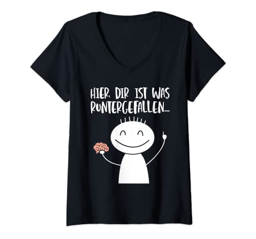 Damen Hier dir ist was runtergefallen Lustige Sprüche T-Shirt mit V-Ausschnitt Damen Hier dir ist was runtergefallen Lustige Sprüche T-Shirt mit V-Ausschnitt von Lustige Sprüche Sarkasmus Gehirn