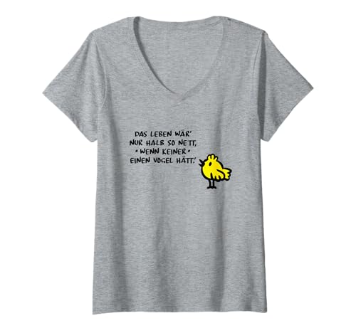 Damen Das Leben Lustiger Spruch Sprichwort Redewendung Süßer Vogel T-Shirt mit V-Ausschnitt Damen Das Leben Lustiger Spruch Sprichwort Redewendung Süßer Vogel T-Shirt mit V-Ausschnitt von Lustige Sprüche Sprichwörter Redewendungen Humor