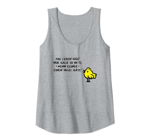 Damen Das Leben Lustiger Spruch Sprichwort Redewendung Süßer Vogel Tank Top Damen Das Leben Lustiger Spruch Sprichwort Redewendung Süßer Vogel Tank Top von Lustige Sprüche Sprichwörter Redewendungen Humor
