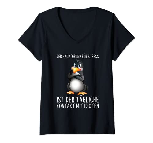 Damen Hauptgrund Für Stress Kontakt Mit Idioten Pinguin Spruch T-Shirt mit V-Ausschnitt Damen Hauptgrund Für Stress Kontakt Mit Idioten Pinguin Spruch T-Shirt mit V-Ausschnitt von Lustige Sprüche Statement Kleidung