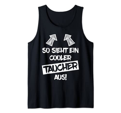 Herren TAUCHER Lustiger Spruch Tauchen Schnorcheln Wassersport Tank Top Herren TAUCHER Lustiger Spruch Tauchen Schnorcheln Wassersport Tank Top von Lustige Sprüche Taucher Tauchen Wassersport