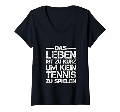 Damen Das Leben ist zu kurz um kein Tennis zu Spielen T-Shirt mit V-Ausschnitt Damen Das Leben ist zu kurz um kein Tennis zu Spielen T-Shirt mit V-Ausschnitt von Lustige Sprüche Witzig Spaß Humor Herr Frau Ironie