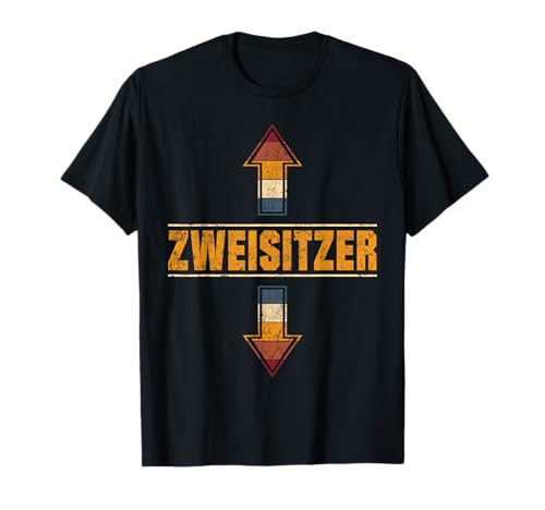 Zweisitzer Zweideutiger Spruch Lustige Sprüche Für Männer T-Shirt Zweisitzer Zweideutiger Spruch Lustige Sprüche Für Männer T-Shirt von Lustige Sprüche Witzige Gags Jokes Sarkasmus Humor