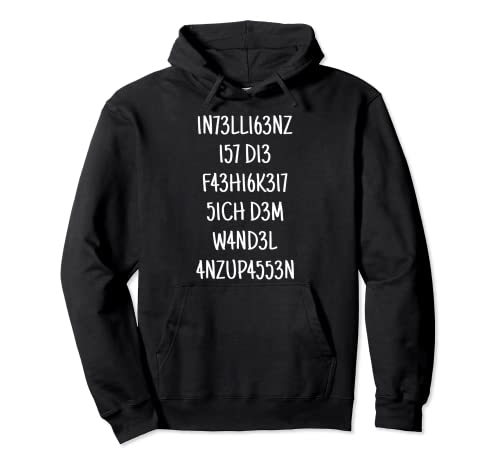 Intelligenz ist die Fähigkeit Spruch schlaue Männer & Frauen Pullover Hoodie von Lustige Sprüche Witzige Geschenkideen Damen Herren