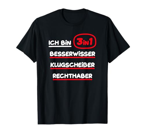Lustige Sprüche Witzige Statements Humor Geschenke 3 in 1 Besserwisser Klugscheißer Rechthaber Damen T-Shirt Schwarz Klein EU S Lustige Sprüche Witzige Statements Humor Geschenke 3 in 1 Besserwisser Klugscheißer Rechthaber Damen T-Shirt Schwarz Klein EU S von Lustige Sprüche Witzige Statements Humor Geschenke