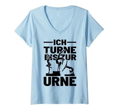 Damen Ich turne bis zur Urne lustiger Gymnastik Turnerin Spruch T-Shirt mit V-Ausschnitt Damen Ich turne bis zur Urne lustiger Gymnastik Turnerin Spruch T-Shirt mit V-Ausschnitt von Lustige Sprüche Zitate für Erwachsene