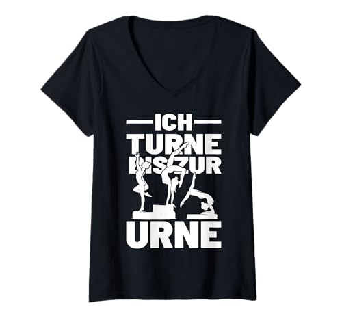 Damen Ich turne bis zur Urne lustiger Spruch Frauen T-Shirt mit V-Ausschnitt Damen Ich turne bis zur Urne lustiger Spruch Frauen T-Shirt mit V-Ausschnitt von Lustige Sprüche Zitate für Erwachsene