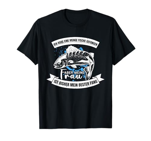 Lustiger Spruch Angel Geschenk für Männer Angelzubehör T-Shirt Lustiger Spruch Angel Geschenk für Männer Angelzubehör T-Shirt von Lustige Sprüche als Geschenk für alle Angler