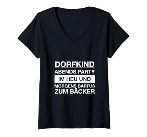 Damen Dorfkind Sprüche T-Shirt mit V-Ausschnitt von Lustige Sprüche für Dorfkinder