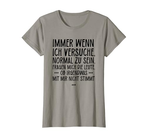 Lustiger Spruch für Frauen Mädels Statement ironisch witzig T-Shirt von Lustige Sprüche für Frauen - Mädelsabend Geschenke