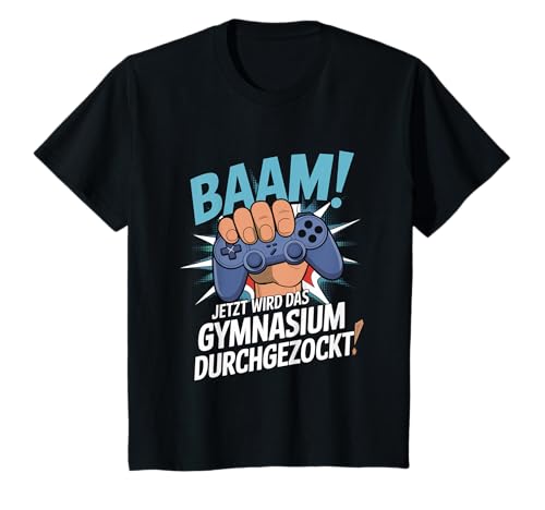 Kinder Gamer Schulkind Jungs 5te Klasse Spruch Gymnasium T-Shirt Kinder Gamer Schulkind Jungs 5te Klasse Spruch Gymnasium T-Shirt von Lustige Sprüche für Gamer in der Schule
