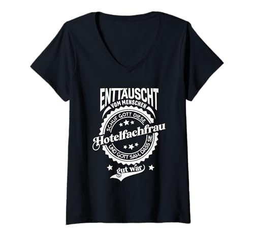Damen Lustiger Spruch für Beruf Hotelfachfrau T-Shirt mit V-Ausschnitt von Lustige Sprüche für Hotelfachleute