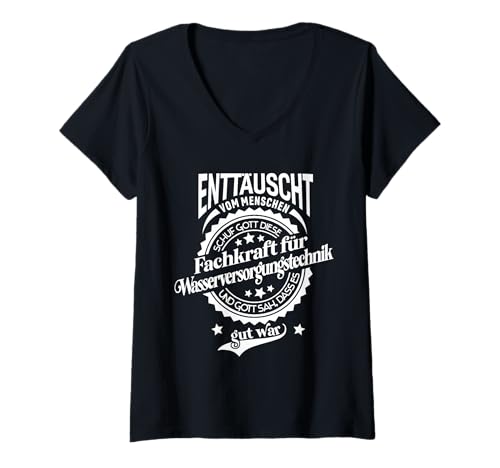 Damen Spruch für Beruf Fachkraft für Wasserversorgungstechnik T-Shirt mit V-Ausschnitt Damen Spruch für Beruf Fachkraft für Wasserversorgungstechnik T-Shirt mit V-Ausschnitt von Lustige Sprüche für Wasserversorgungstechnik