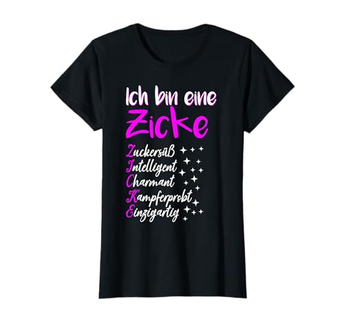 Ich Bin Eine Zicke Definition Freche Mädchen Freundin Spruch T-Shirt Ich Bin Eine Zicke Definition Freche Mädchen Freundin Spruch T-Shirt von Lustige Sprüche für die Freundin & Ehefrau Frauen