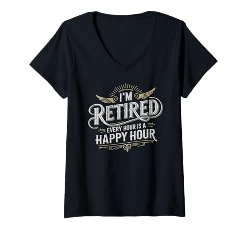 Damen Ich Bin im Ruhestand Jede Stunde ist Happy Hour T-Shirt mit V-Ausschnitt Damen Ich Bin im Ruhestand Jede Stunde ist Happy Hour T-Shirt mit V-Ausschnitt von Lustige Sprüche für entspannte Rentner