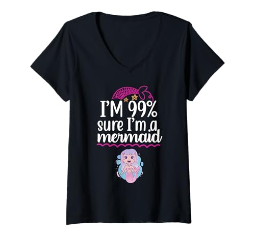 Damen i´am 99% Sure i´am a Mermaid T-Shirt mit V-Ausschnitt Damen i´am 99% Sure i´am a Mermaid T-Shirt mit V-Ausschnitt von Lustige Sprüche mit Meerjungfrau für Damen Mädchen