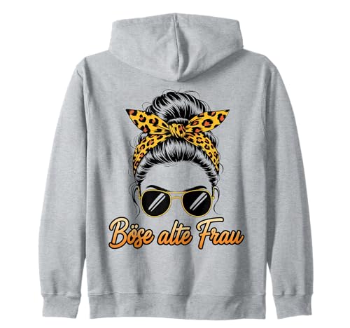 Lustig Böse alte Frau Lustiger Spruch Sarkasmus Ironie Damen Kapuzenjacke Lustig Böse alte Frau Lustiger Spruch Sarkasmus Ironie Damen Kapuzenjacke von Lustige Sprüche & Humorvolle Geschenke für Damen