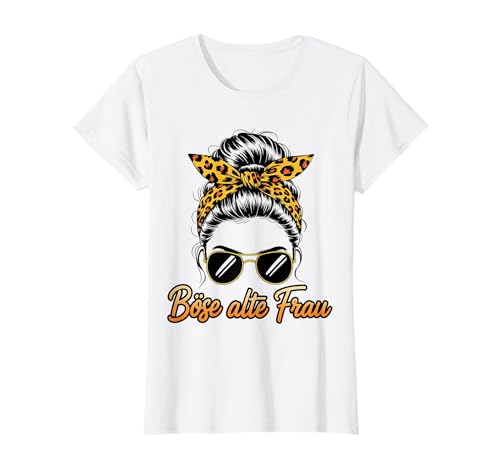 Lustig Böse alte Frau Lustiger Spruch Sarkasmus Ironie Damen T-Shirt Lustig Böse alte Frau Lustiger Spruch Sarkasmus Ironie Damen T-Shirt von Lustige Sprüche & Humorvolle Geschenke für Damen