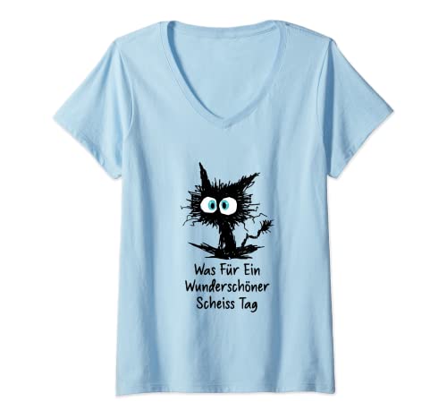 Damen Was Für Ein Wunderschöner Scheißtag Scheiss Tag Katze T-Shirt mit V-Ausschnitt Damen Was Für Ein Wunderschöner Scheißtag Scheiss Tag Katze T-Shirt mit V-Ausschnitt von Lustige Sprüche und Tolle Geschenkidee