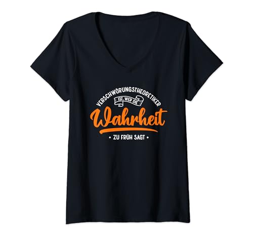 Damen Verschwörungstheoretiker Wahrheit Verschwörungstheorie T-Shirt mit V-Ausschnitt Damen Verschwörungstheoretiker Wahrheit Verschwörungstheorie T-Shirt mit V-Ausschnitt von Lustige Sprüche und Verschwörungstheorien