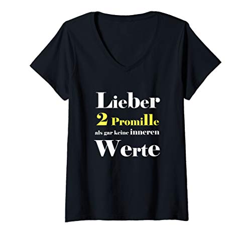 Damen Bier Spruch - Lieber 2 Promille als gar keine inneren Werte T-Shirt mit V-Ausschnitt von Lustige Sprüche witzige Sprüche coole Sprüche Bier