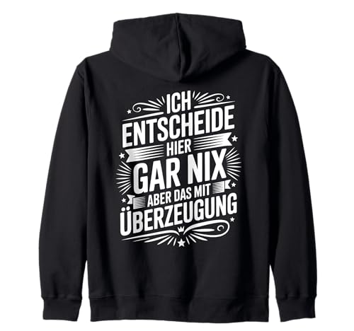 Ich Entscheide Hier Gar Nix Damen Herren Lustiges Spruch Kapuzenjacke Ich Entscheide Hier Gar Nix Damen Herren Lustiges Spruch Kapuzenjacke von Lustige Statement Sprüche Für Frauen Und Männer