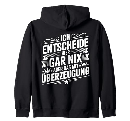 Ich Entscheide Hier Gar Nix Damen Herren Lustiges Spruch Kapuzenjacke Ich Entscheide Hier Gar Nix Damen Herren Lustiges Spruch Kapuzenjacke von Lustige Statement Sprüche Für Frauen Und Männer