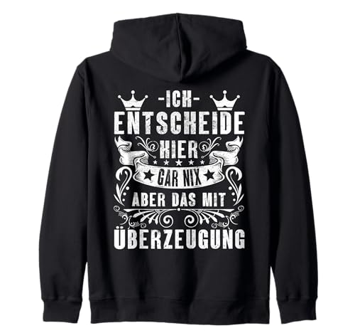 Ich Entscheide Hier Gar Nix Damen Herren Lustiges Spruch Kapuzenjacke Ich Entscheide Hier Gar Nix Damen Herren Lustiges Spruch Kapuzenjacke von Lustige Statement Sprüche Für Frauen Und Männer
