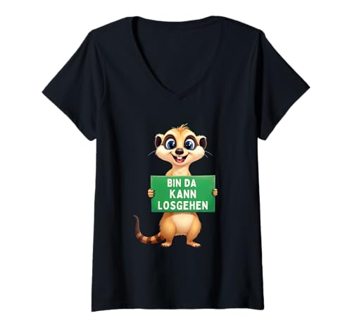 Damen Lustiges Statement Bin da kann losgehen Erdmännchen T-Shirt mit V-Ausschnitt Damen Lustiges Statement Bin da kann losgehen Erdmännchen T-Shirt mit V-Ausschnitt von Lustige Statements