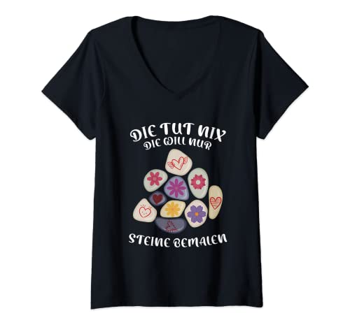 Damen Die Tut Nix Die Will Nur Steine Bemalen Steinkette Basteln T-Shirt mit V-Ausschnitt Damen Die Tut Nix Die Will Nur Steine Bemalen Steinkette Basteln T-Shirt mit V-Ausschnitt von Lustige Stein Sprüche Zum Steine Bemalen