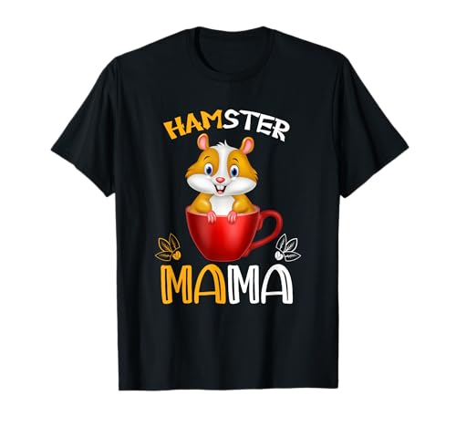 Hamster Mama T-Shirt Hamster Mama T-Shirt von Lustige Süße Hamster und Haustier Geschenke
