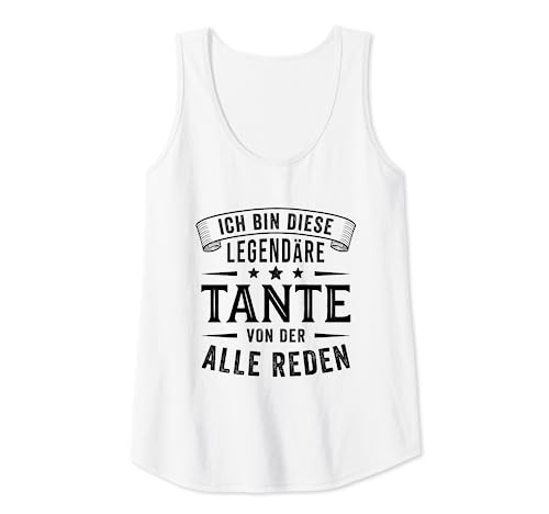 Damen Ich bin diese legendäre Tante Tank Top Damen Ich bin diese legendäre Tante Tank Top von Lustige Tante Geschenke