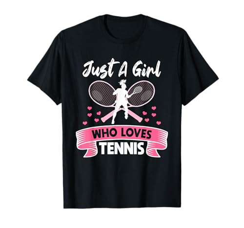 Damen Just A Girl Who Loves Tennis Spieler Geschenk Tennis T-Shirt Damen Just A Girl Who Loves Tennis Spieler Geschenk Tennis T-Shirt von Lustige Tennis Outfits Damen Herren Kinder