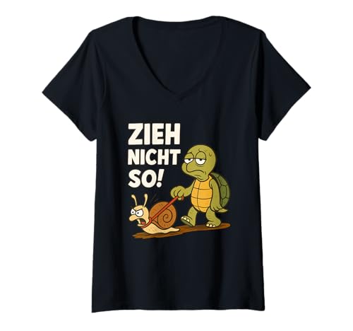 Damen Zieh Nicht So, Schildkröte Spruch, Schnecke Lustig, Wandern T-Shirt mit V-Ausschnitt Damen Zieh Nicht So, Schildkröte Spruch, Schnecke Lustig, Wandern T-Shirt mit V-Ausschnitt von Lustige Tier Sprüche & Designs für Herren & Damen