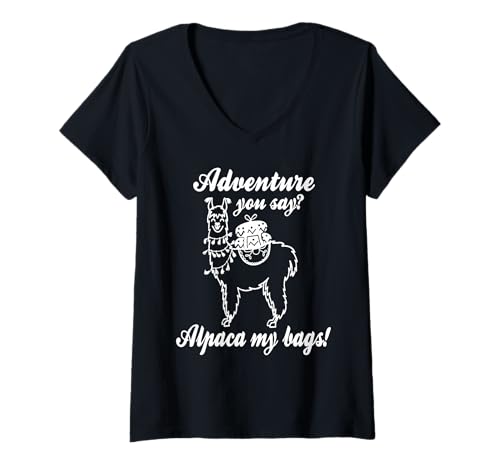 Damen Abenteuer Sagst Du Alpaka Ich Packe EIN T-Shirt mit V-Ausschnitt von Lustige Tiere Reiselust Wortspiele Fans