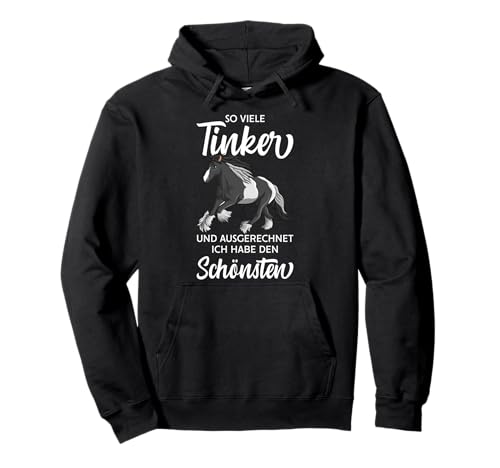 Tinker Pferd Reiterin Damen Pferde Mädchen Pullover Hoodie Tinker Pferd Reiterin Damen Pferde Mädchen Pullover Hoodie von Lustige Tinker Pferde Frau Kinder Geschenkideen